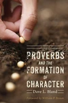 Cover of Proverbs and the Formation of Character