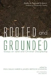 Cover of Rooted and Grounded