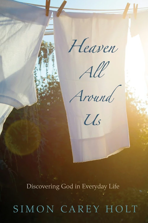 Cover of Heaven All Around Us