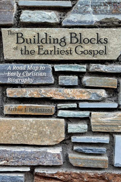 Cover of The Building Blocks of the Earliest Gospel