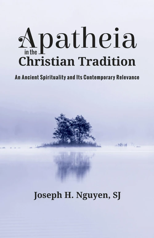 Cover of Apatheia in the Christian Tradition