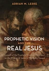 Cover of The Prophetic Vision and the Real Jesus