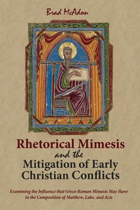 Cover of Rhetorical Mimesis and the Mitigation of Early Christian Conflicts