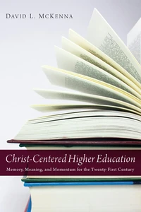 Cover of Christ-Centered Higher Education