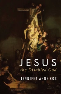 Cover of Jesus the Disabled God