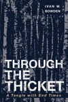Cover of Through the Thicket