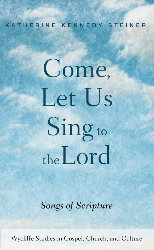 Cover of Come, Let Us Sing to the Lord