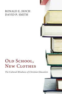 Cover of Old School, New Clothes