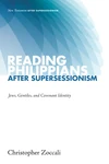 Cover of Reading Philippians after Supersessionism