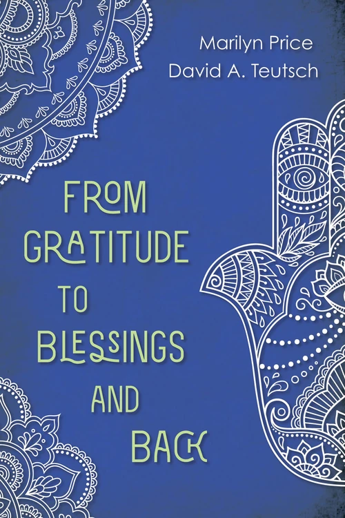 Cover of From Gratitude to Blessings and Back