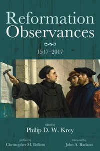 Cover of Reformation Observances: 1517–2017