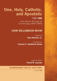 Cover of One, Holy, Catholic, and Apostolic, Tome 1