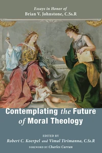 Cover of Contemplating the Future of Moral Theology