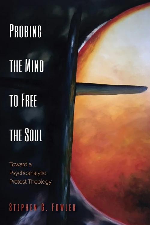 Cover of Probing the Mind to Free the Soul