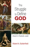 Cover of The Struggle to Define God