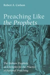 Cover of Preaching Like the Prophets