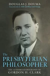 Cover of The Presbyterian Philosopher