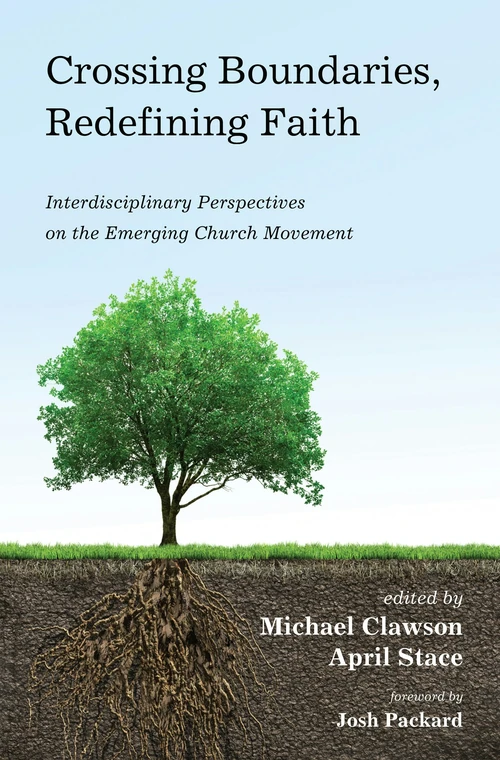 Cover of Crossing Boundaries, Redefining Faith