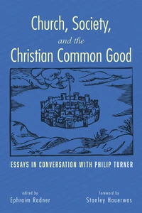 Cover of Church, Society, and the Christian Common Good