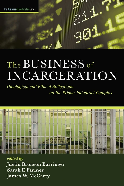 Cover of The Business of Incarceration