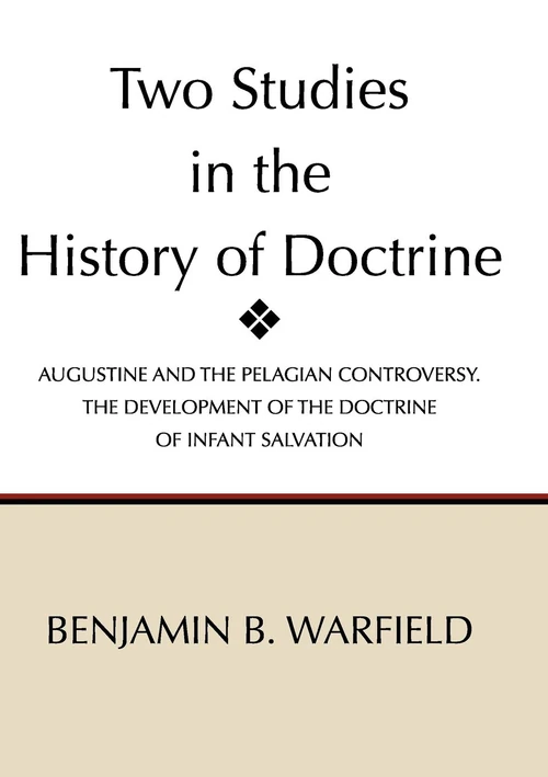 Cover of Two Studies in the History of Doctrine