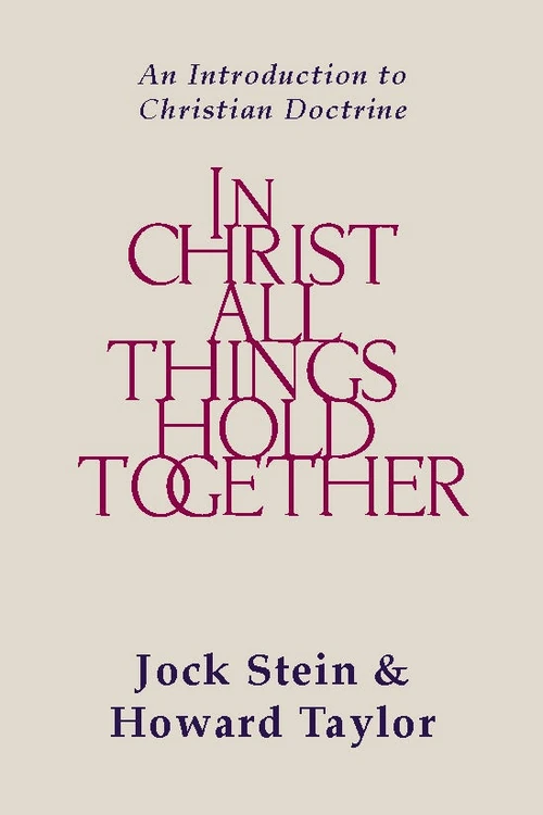 Cover of In Christ All Things Hold Together