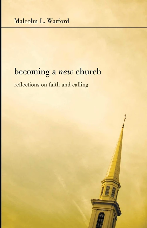 Cover of Becoming a New Church