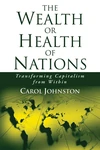 Cover of The Wealth or Health of Nations