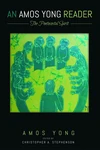 Cover of An Amos Yong Reader