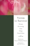Cover of Victim to Survivor