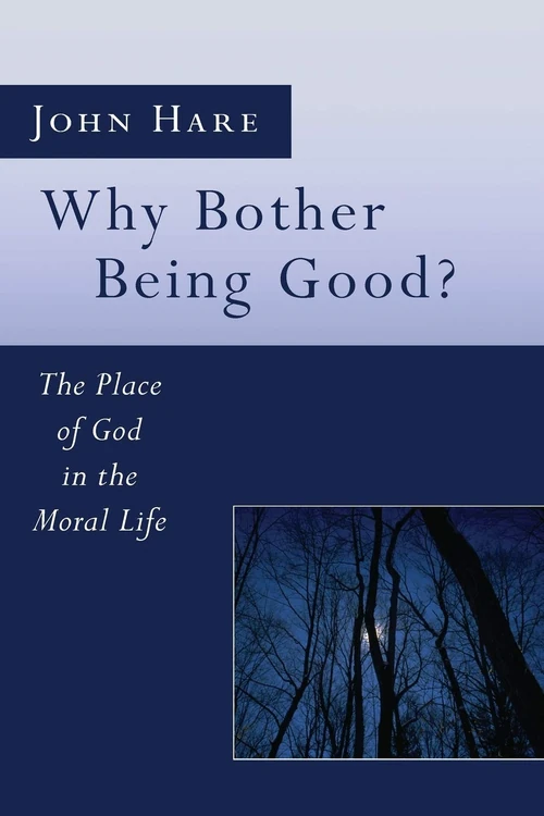 Cover of Why Bother Being Good?