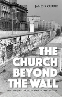 Cover of The Church Beyond the Wall