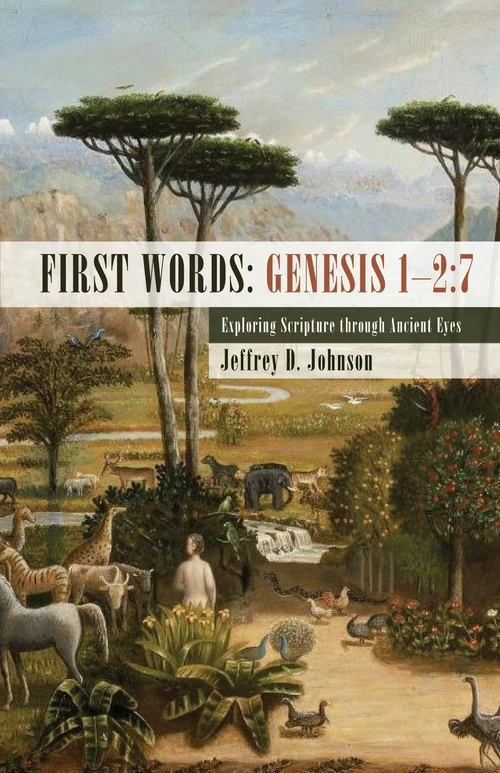 Cover of First Words: Genesis 1–2:7