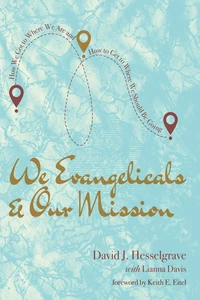 Cover of We Evangelicals and Our Mission