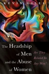 Cover of The Headship of Men and the Abuse of Women