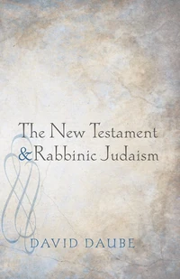 Cover of The New Testament and Rabbinic Judaism