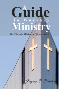 Cover of A Guide to Worship Ministry