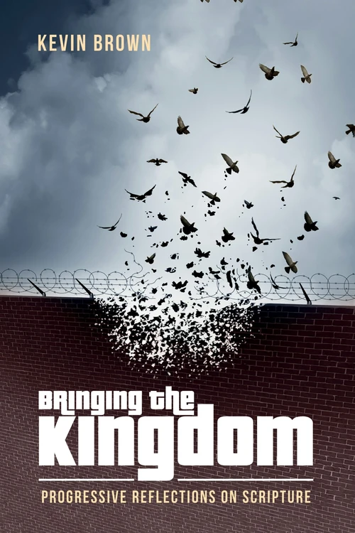 Cover of Bringing the Kingdom