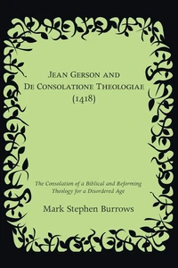 Cover of Jean Gerson and De Consolatione Theologiae (1418)