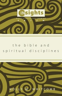 Cover of The Bible and Spiritual Disciplines