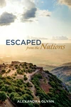 Cover of Escaped from the Nations