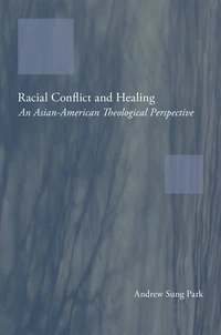 Cover of Racial Conflict and Healing