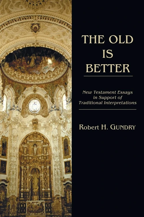 Cover of The Old is Better