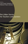 Cover of Pot Likker Stories for Teachers and Learners