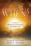 Cover of Apocalypse When?