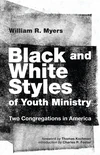 Cover of Black and White Styles of Youth Ministry