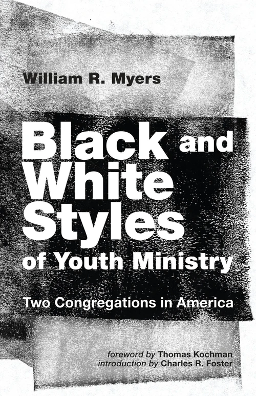 Cover of Black and White Styles of Youth Ministry