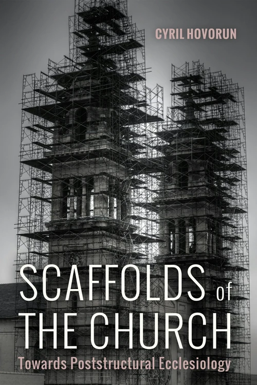 Cover of Scaffolds of the Church