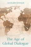 Cover of The Age of Global Dialogue