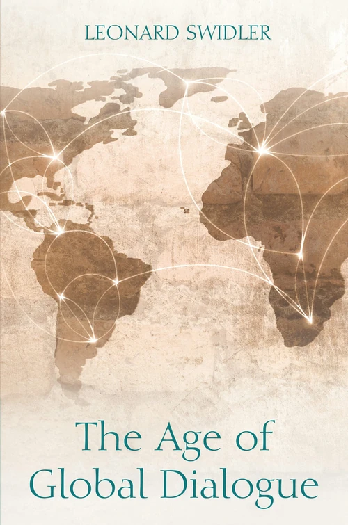 Cover of The Age of Global Dialogue
